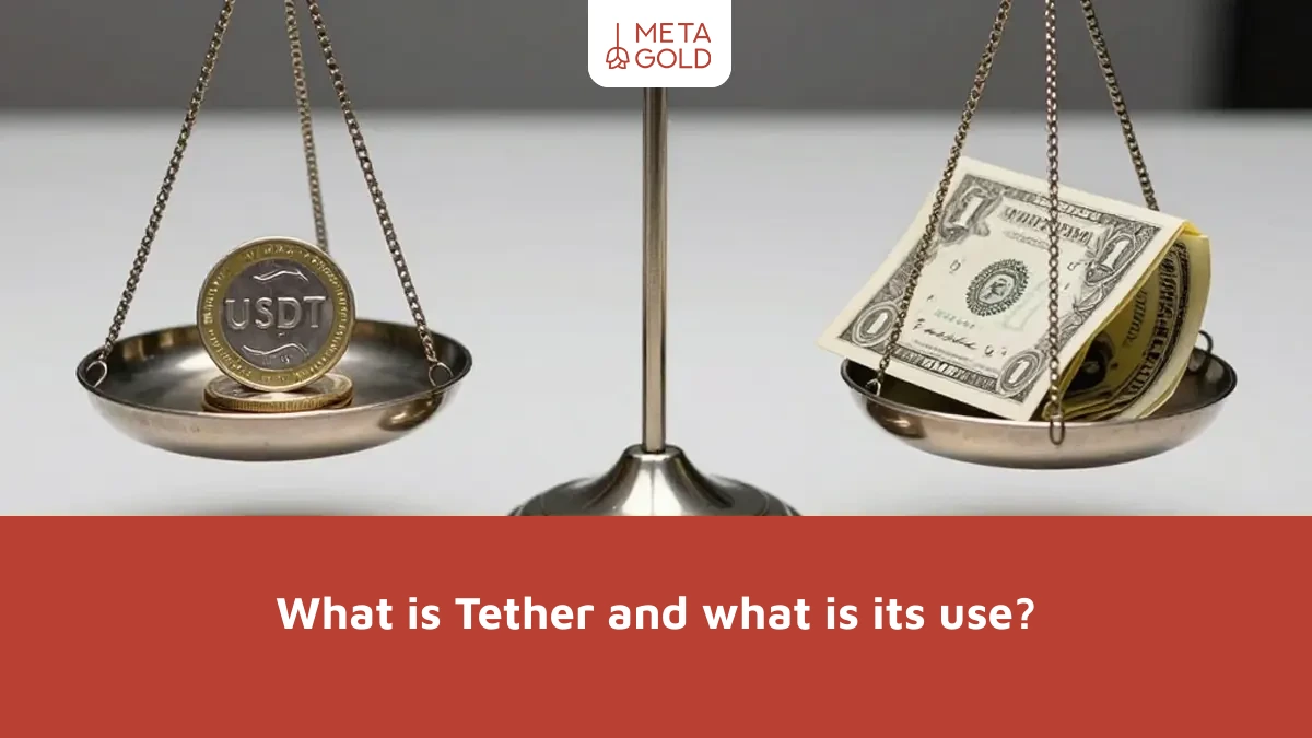 What is Tether